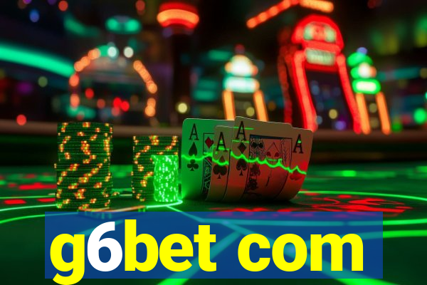 g6bet com